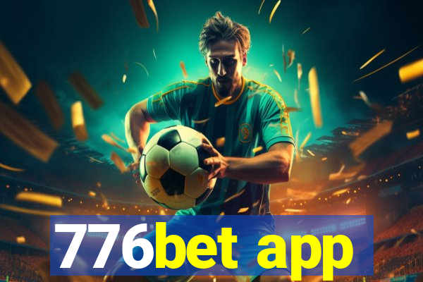 776bet app